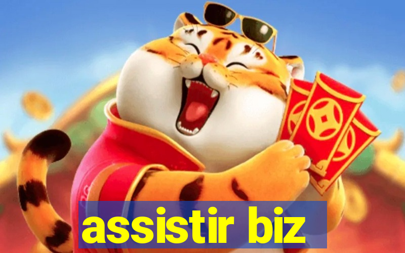 assistir biz