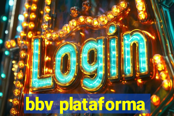 bbv plataforma