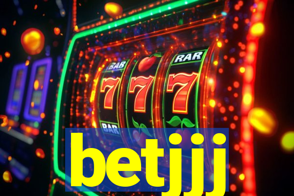 betjjj
