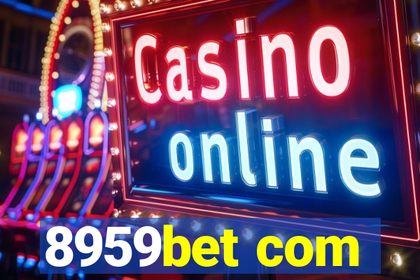 8959bet com