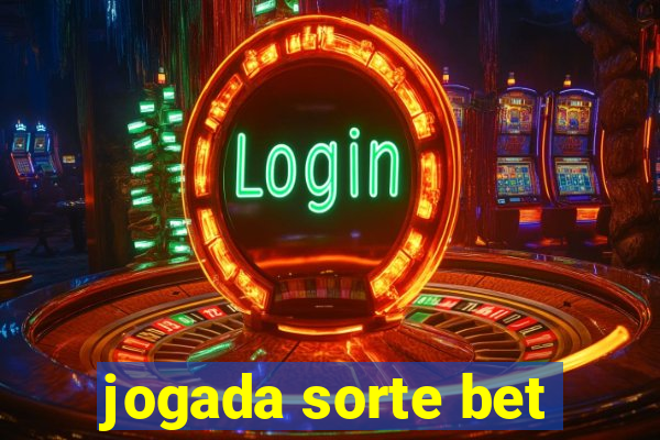 jogada sorte bet