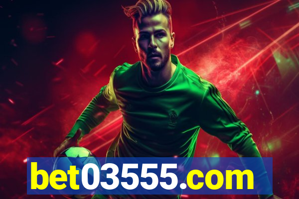 bet03555.com