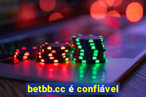 betbb.cc é confiável