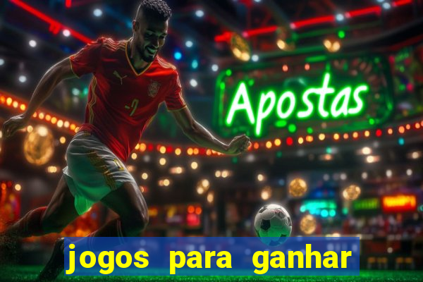 jogos para ganhar dinheiro pelo celular