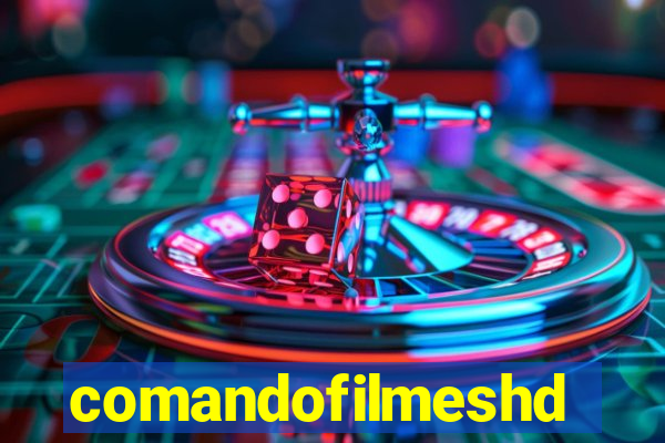 comandofilmeshd