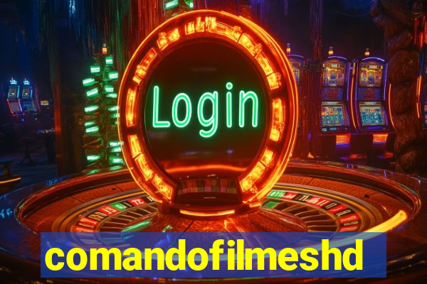 comandofilmeshd