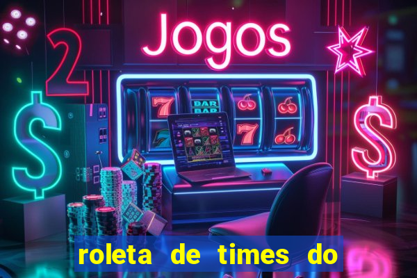 roleta de times do fifa 24