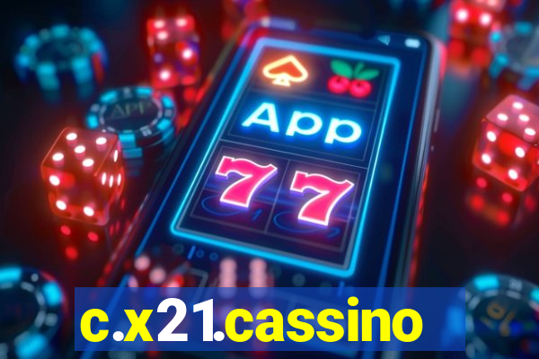 c.x21.cassino