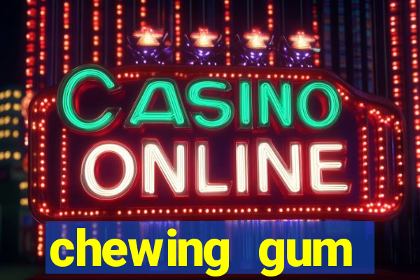 chewing gum assistir online