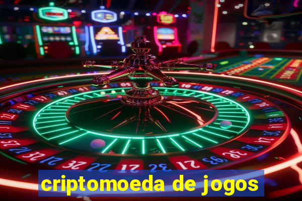 criptomoeda de jogos