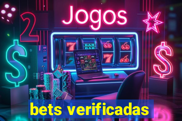 bets verificadas