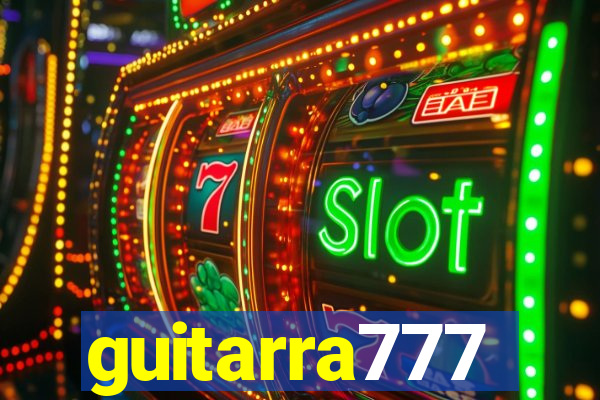 guitarra777