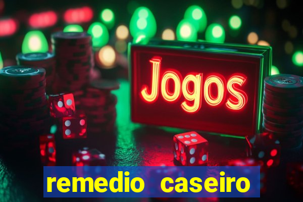 remedio caseiro para diabete