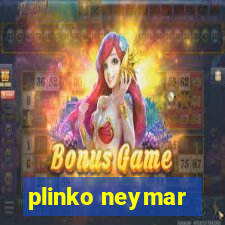 plinko neymar