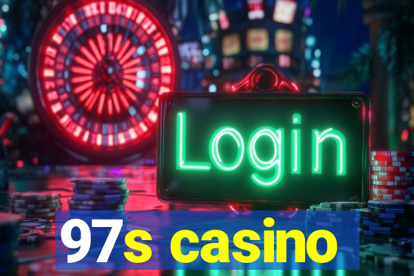 97s casino