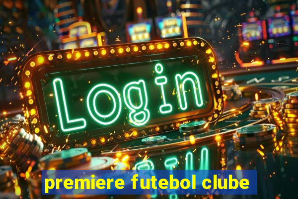 premiere futebol clube
