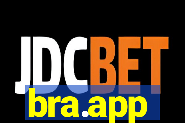 bra.app