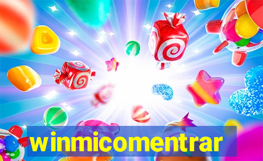winmicomentrar