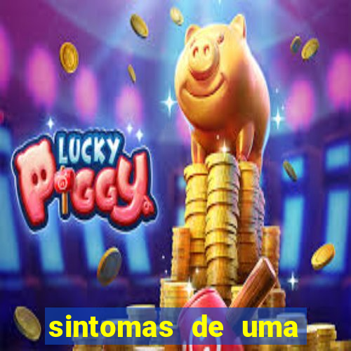sintomas de uma pessoa perturbada