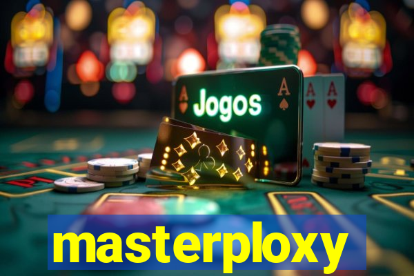 masterploxy