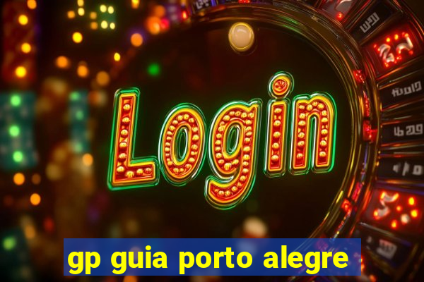 gp guia porto alegre