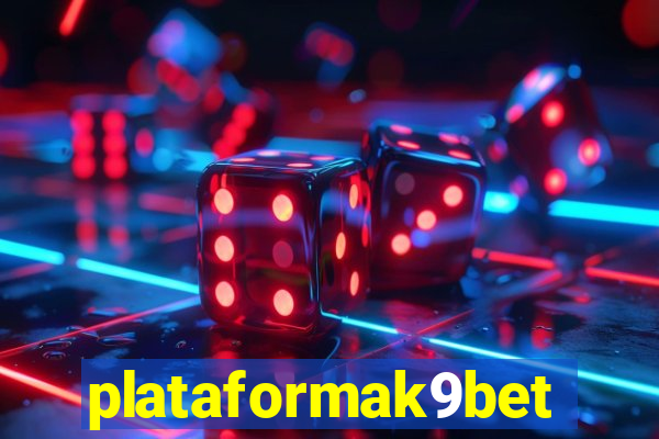 plataformak9bet
