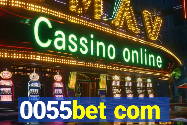 0055bet com