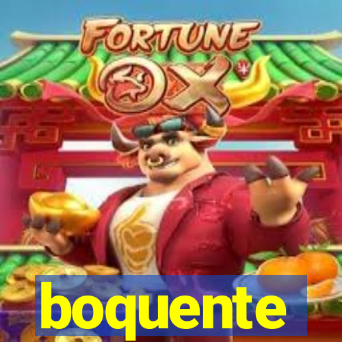 boquente