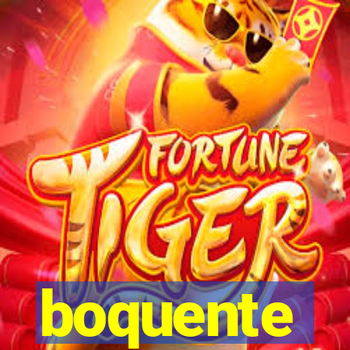 boquente