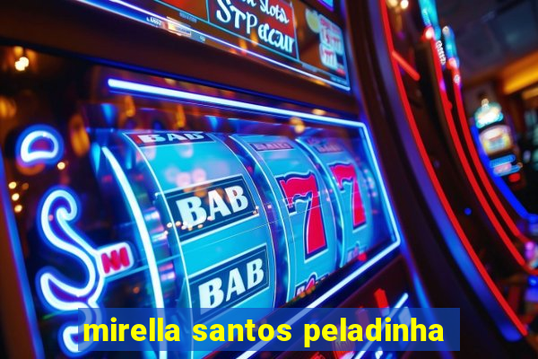 mirella santos peladinha