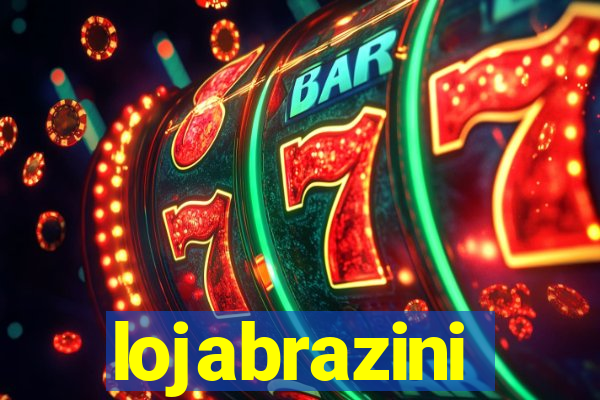 lojabrazini