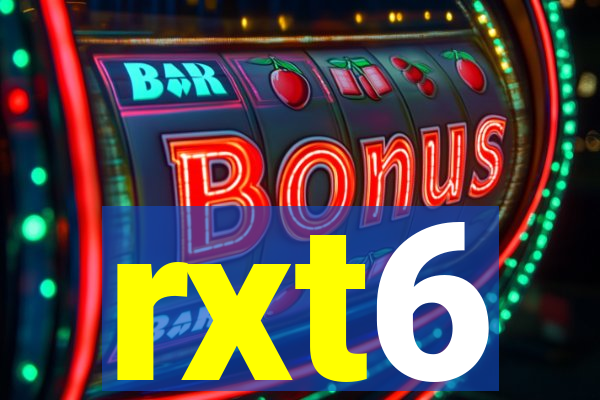rxt6