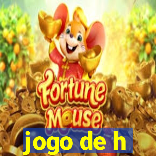 jogo de h