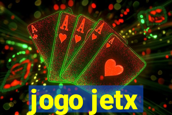 jogo jetx