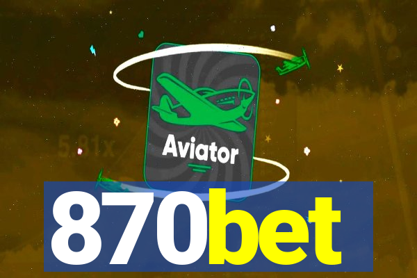 870bet