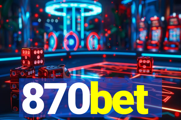 870bet