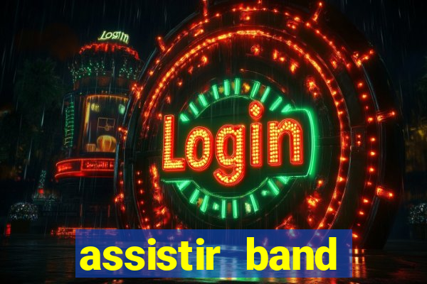 assistir band sports gratis