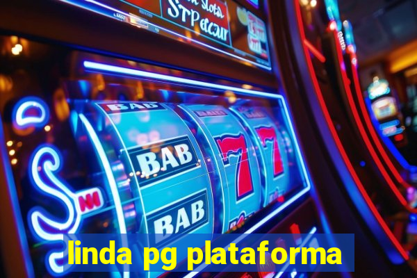 linda pg plataforma