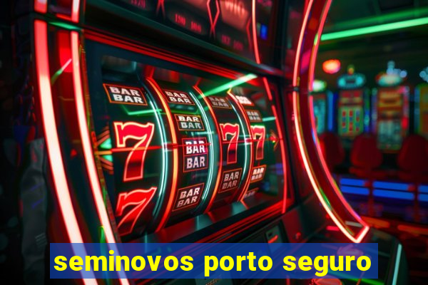 seminovos porto seguro