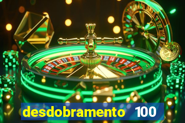 desdobramento 100 dezenas em apenas 6 jogos