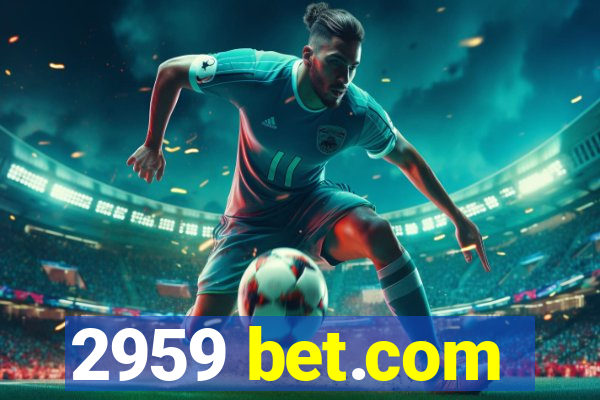 2959 bet.com