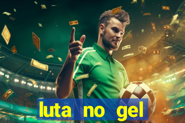 luta no gel cassino dance