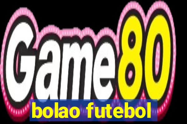 bolao futebol