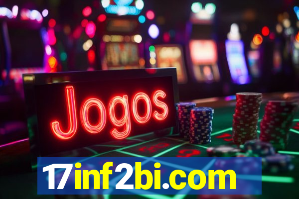 17inf2bi.com