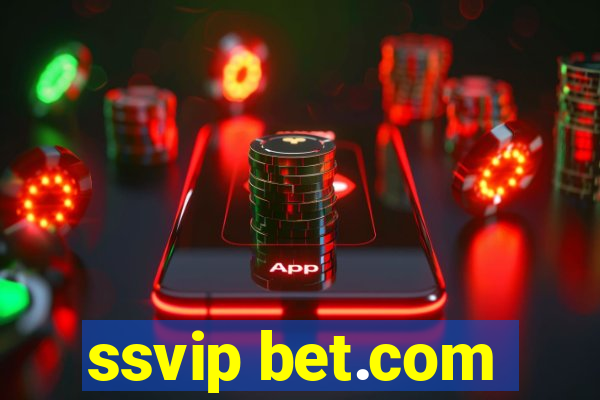 ssvip bet.com