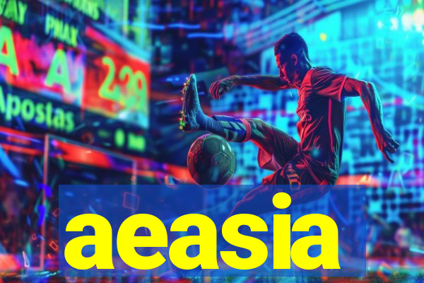 aeasia