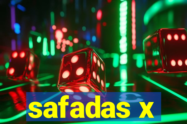 safadas x