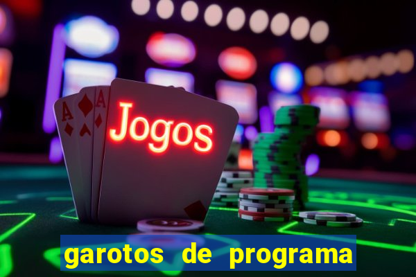 garotos de programa na zona leste