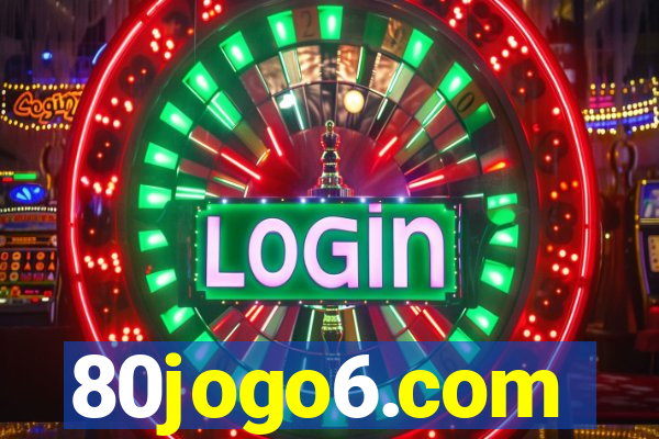 80jogo6.com
