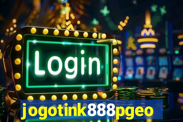 jogotink888pgeo